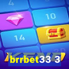 brrbet33 3